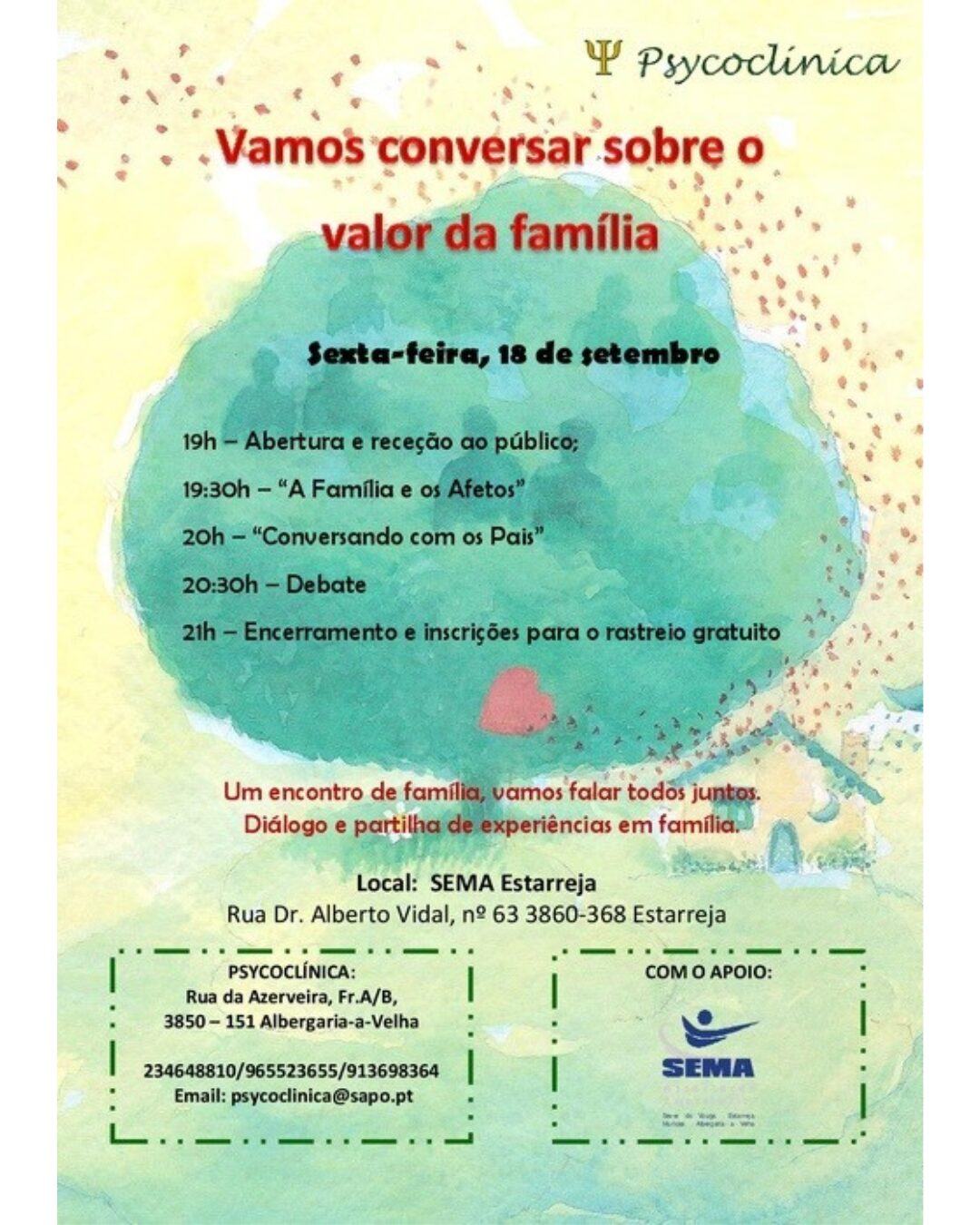 Em 2016 organizámos uma conversa sobre o valor da família, direcionada a pais e filhos. Este evento foi apoiado pela SEMA e teve como casa as suas instalações em Estarreja.